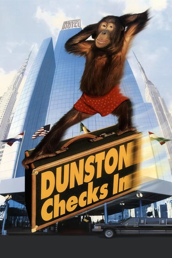 Poster for the movie «Dunston Checks In»