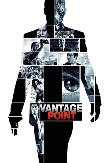 Poster for the movie «Vantage Point»