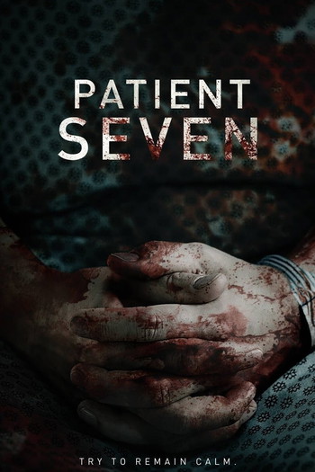 Poster for the movie «Patient Seven»