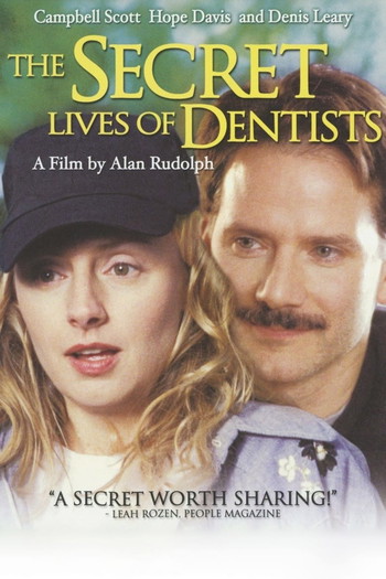 Poster for the movie «The Secret Lives of Dentists»