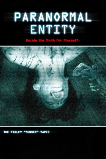 Poster for the movie «Paranormal Entity»