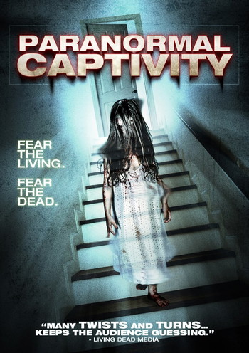 Poster for the movie «Paranormal Captivity»