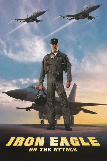 Poster for the movie «Iron Eagle on the Attack»