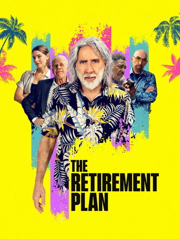 Poster for the movie «The Retirement Plan»