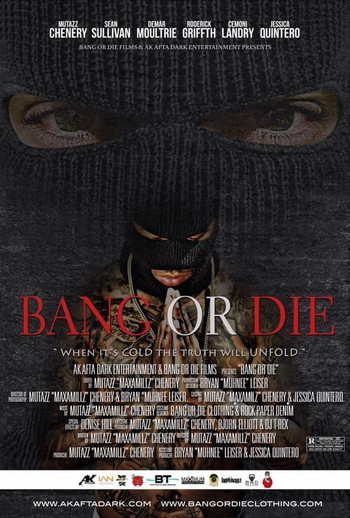 Постер к фильму «Bang or Die»