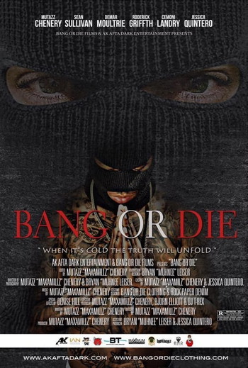 Постер до фільму «Bang or Die»