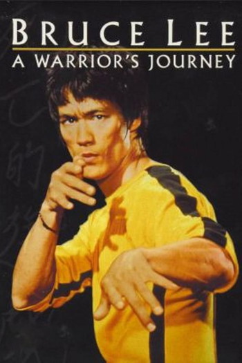 Poster for the movie «Bruce Lee: A Warrior's Journey»