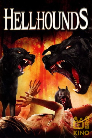 Poster for the movie «Hellhounds»