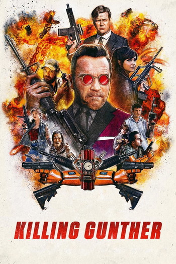 Poster for the movie «Killing Gunther»