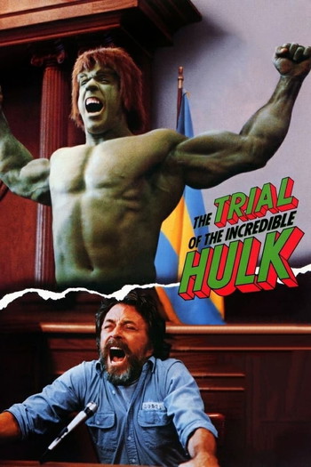 Постер до фільму «The Trial of the Incredible Hulk»