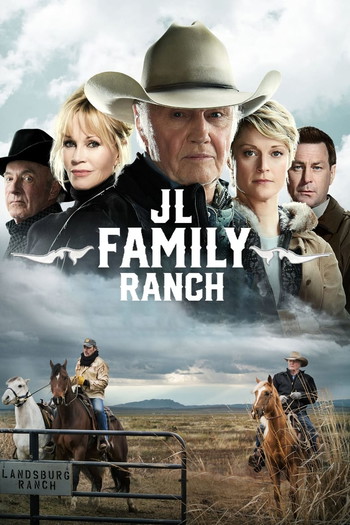 Poster for the movie «JL Family Ranch»