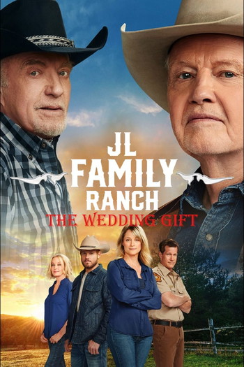 Poster for the movie «JL Family Ranch: The Wedding Gift»