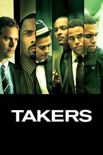 Poster for the movie «Takers»