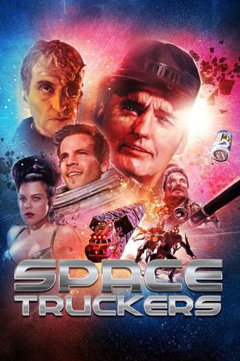 Poster for the movie «Space Truckers»