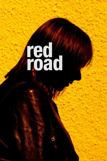 Poster for the movie «Red Road»