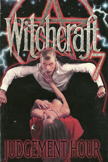 Poster for the movie «Witchcraft VII: Judgement Hour»