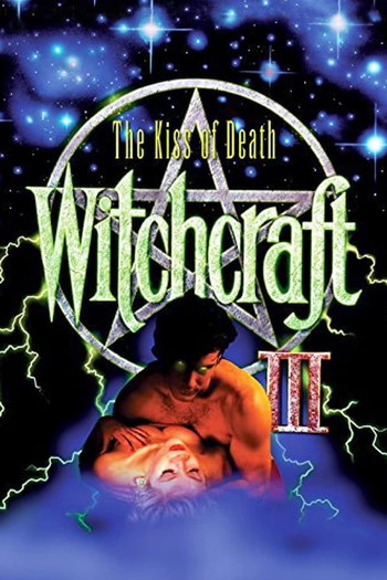 Постер к фильму «Witchcraft III: The Kiss of Death»