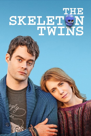 Poster for the movie «The Skeleton Twins»