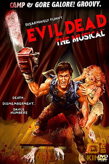 Poster for the movie «Evil Dead: The Musical»