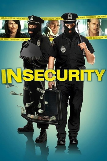 Poster for the movie «In Security»