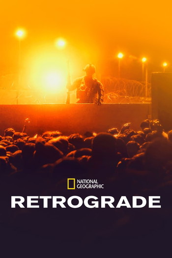 Poster for the movie «Retrograde»