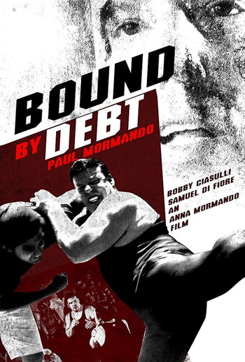 Poster for the movie «Bound by Debt»