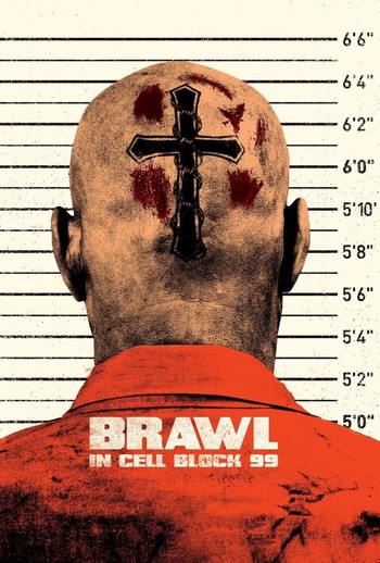 Poster for the movie «Brawl in Cell Block 99»