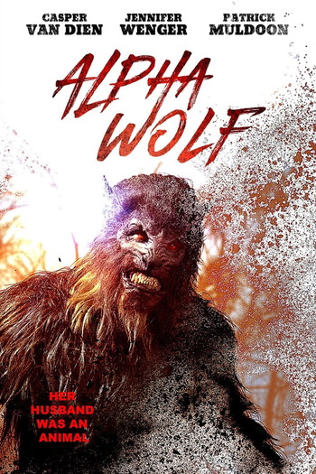 Poster for the movie «Alpha Wolf»