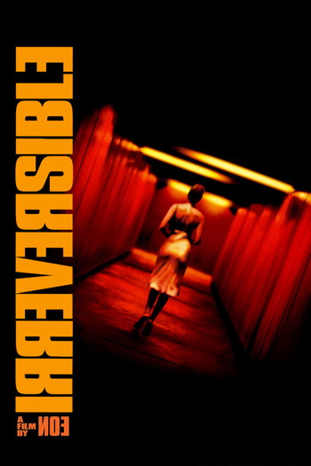 Poster for the movie «Irreversible»