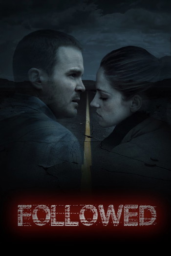 Poster for the movie «Followed»