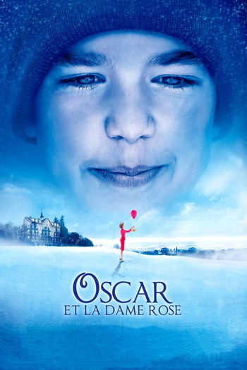 Постер до фільму «Oscar et la dame rose»