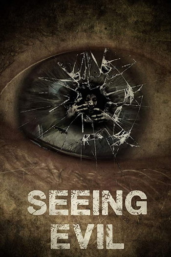 Poster for the movie «Seeing Evil»