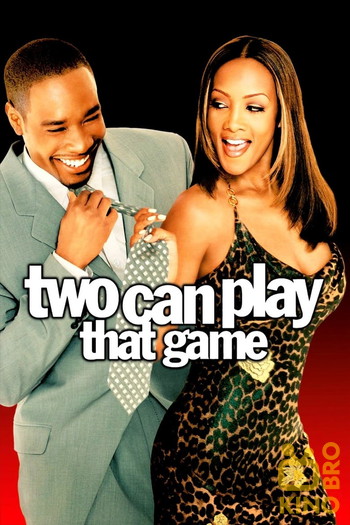 Poster for the movie «Two Can Play That Game»