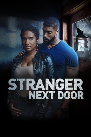 Постер к фильму «Stranger Next Door»