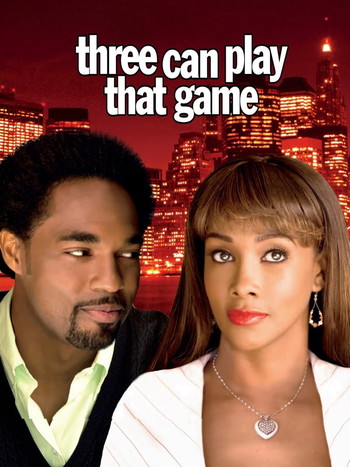 Poster for the movie «Three Can Play That Game»