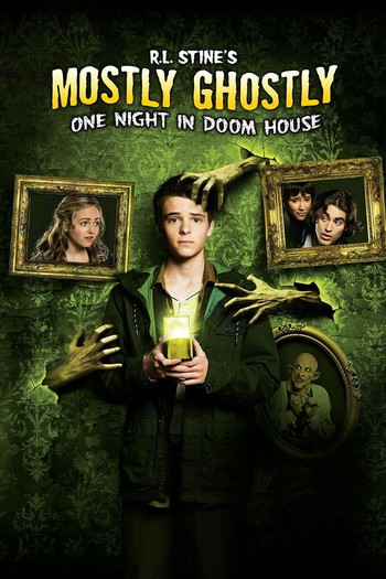 Poster for the movie «Mostly Ghostly 3: One Night in Doom House»