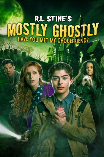 Poster for the movie «Mostly Ghostly: Have You Met My Ghoulfriend?»