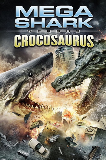 Poster for the movie «Mega Shark vs. Crocosaurus»