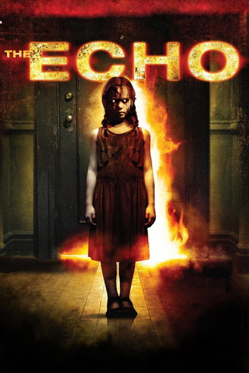 Poster for the movie «The Echo»