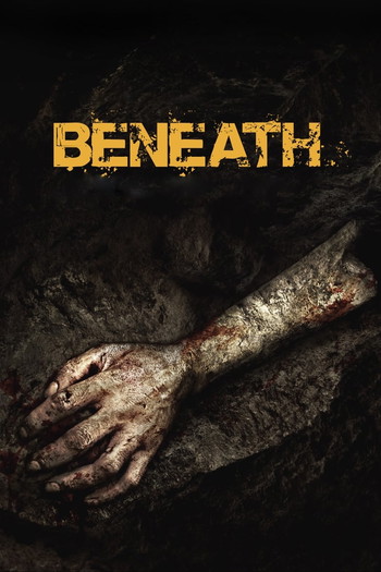 Poster for the movie «Beneath»