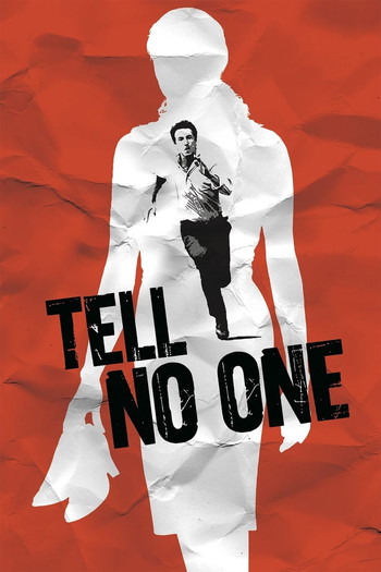 Poster for the movie «Tell No One»