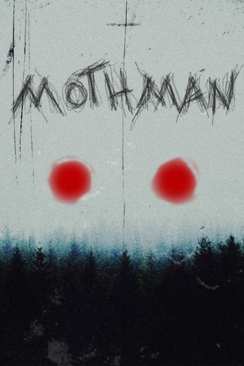 Poster for the movie «Mothman»