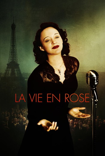 Poster for the movie «La Vie en Rose»