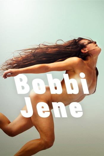 Poster for the movie «Bobbi Jene»