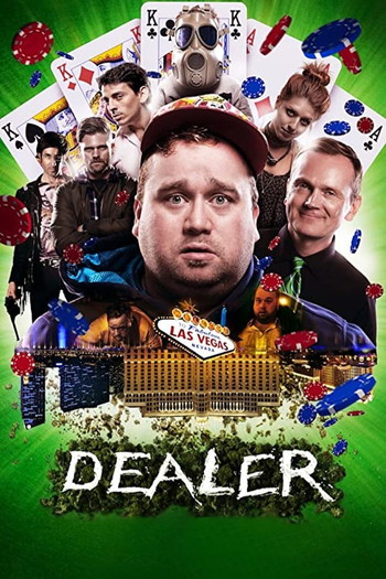 Poster for the movie «Dealer»