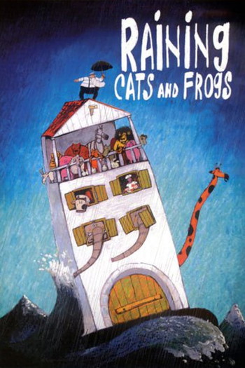 Poster for the movie «Raining Cats and Frogs»