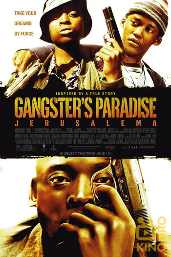 Poster for the movie «Gangster's Paradise: Jerusalema»