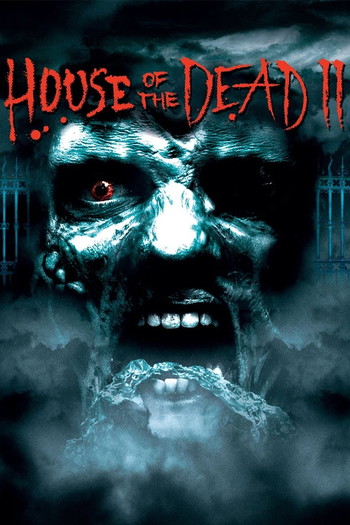 Poster for the movie «House of the Dead 2»