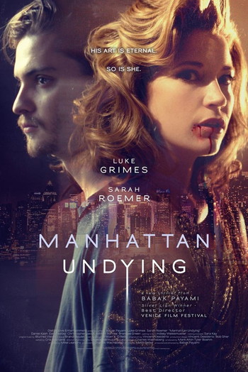 Poster for the movie «Manhattan Undying»