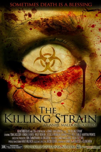 Постер к фильму «The Killing Strain»